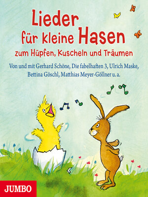 cover image of Lieder für kleine Hasen zum Hüpfen, Kuscheln und Träumen
